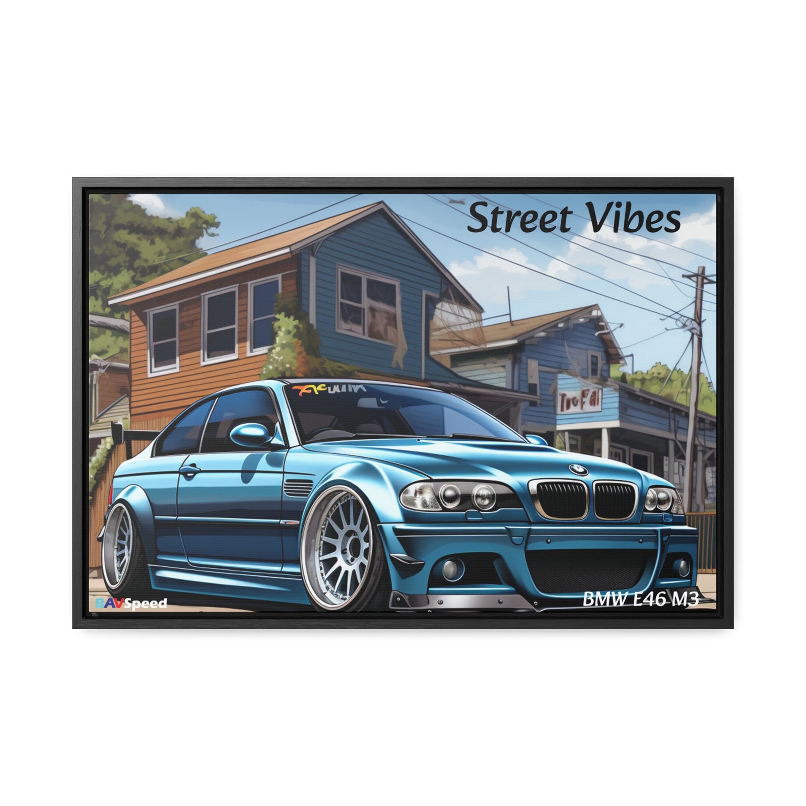 BAVSpeed BMW E46 M3 "Sreet Vibes" Framed Canvas Print