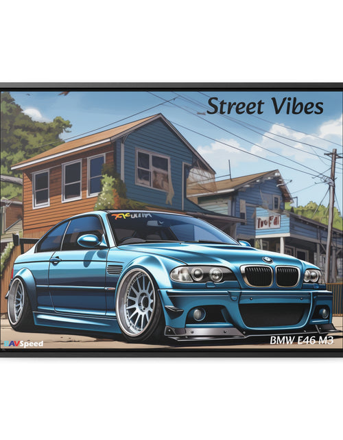Load image into Gallery viewer, BAVSpeed BMW E46 M3 &quot;Sreet Vibes&quot; Framed Canvas Print
