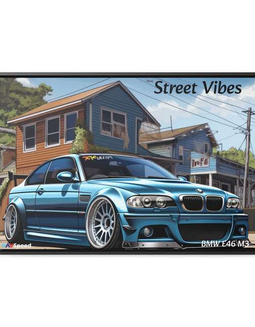 Load image into Gallery viewer, BAVSpeed BMW E46 M3 &quot;Sreet Vibes&quot; Framed Canvas Print
