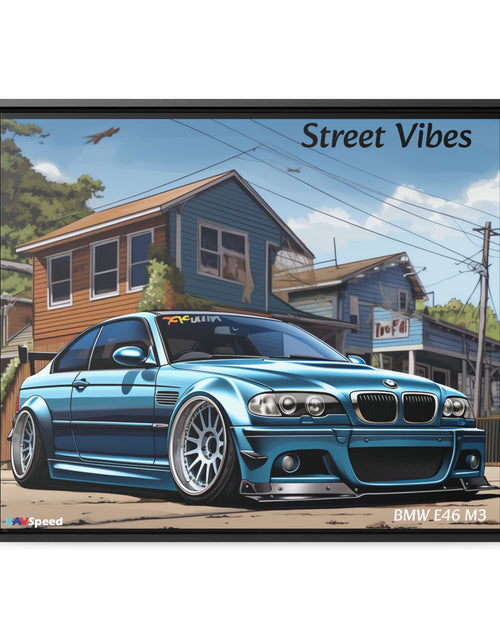 Load image into Gallery viewer, BAVSpeed BMW E46 M3 &quot;Sreet Vibes&quot; Framed Canvas Print
