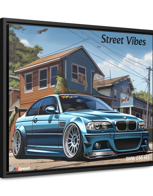 Load image into Gallery viewer, BAVSpeed BMW E46 M3 &quot;Sreet Vibes&quot; Framed Canvas Print
